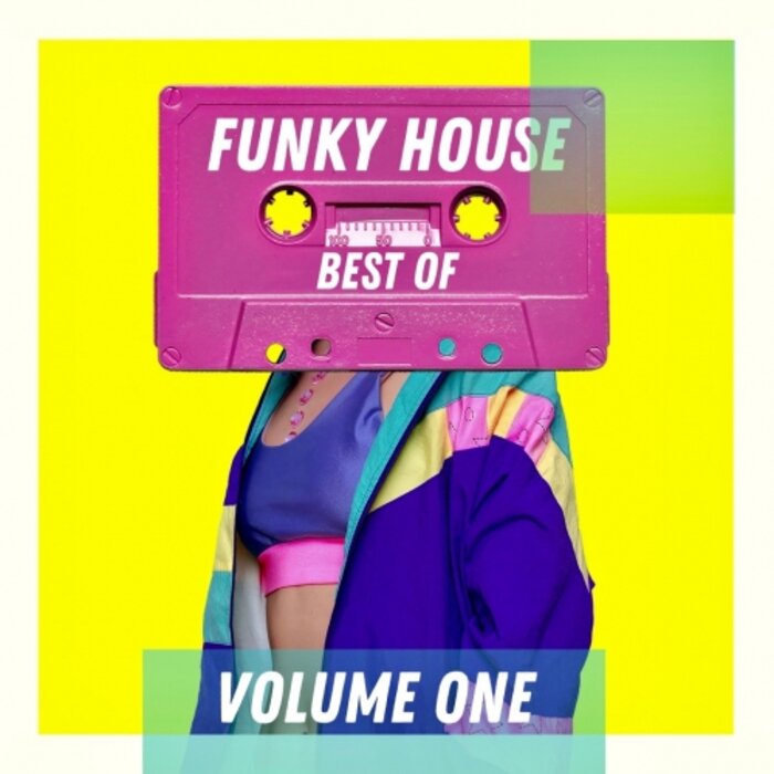 Various - Best Of Funky House - Volume One