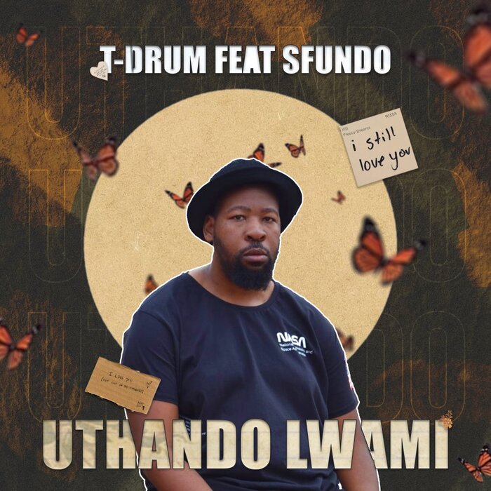 Uthando Lwami By T-Drum Feat Sfundo On MP3, WAV, FLAC, AIFF & ALAC At ...