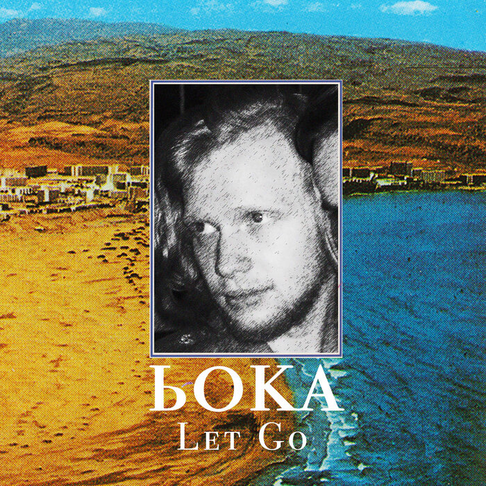 b0ka - Let Go