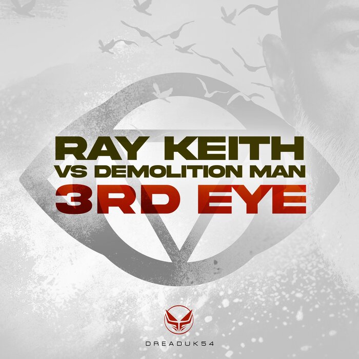 Ray Keith/Demolition Man - 3rd Eye