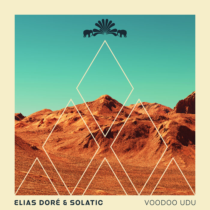 ELIAS DORE/SOLATIC - Voodoo Udu