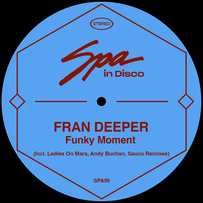 Fran Deeper - Funky Moment