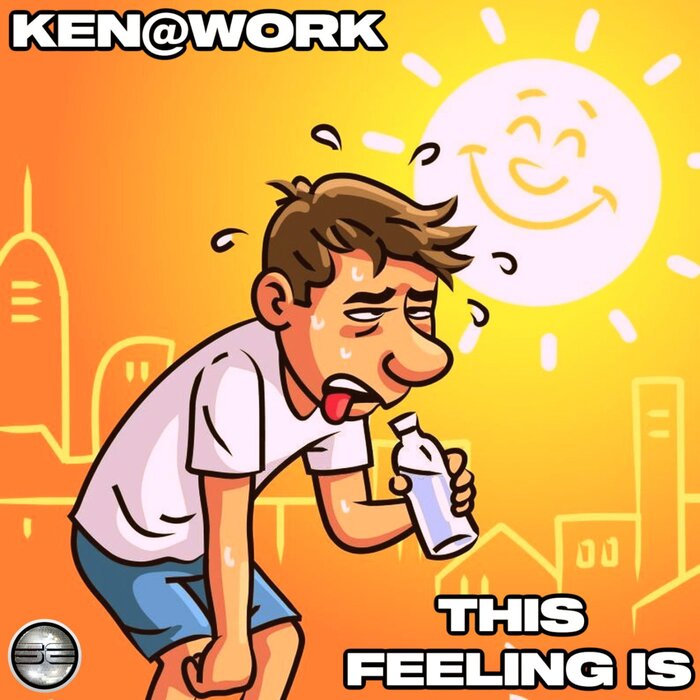 Ken@Work - This Feeling Is