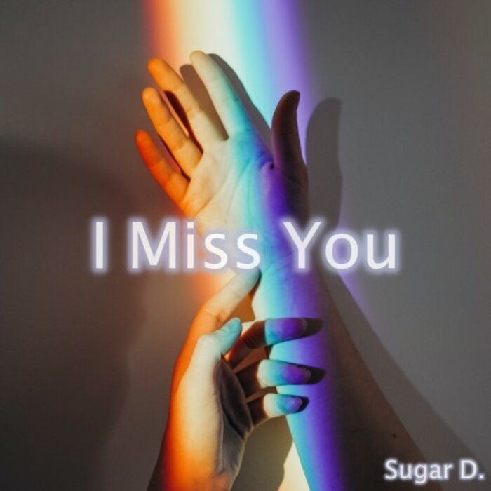 Sugar D. - I Miss You
