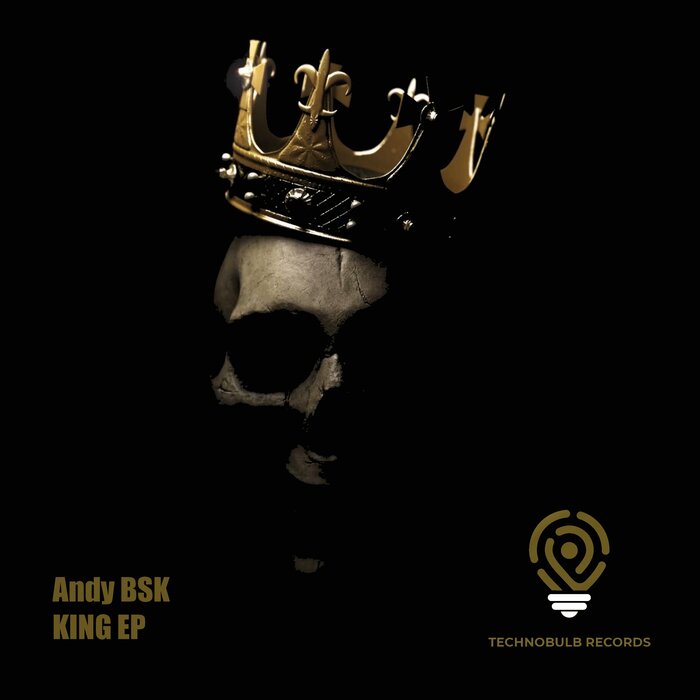 Andy BSK - King EP