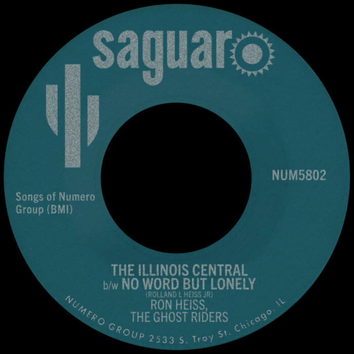 Ron Heiss - The Illinois Central B/w No Word But Lonely