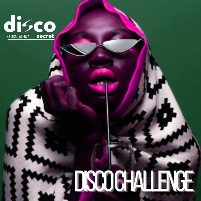 Disco Secret/Luca Laterza - Disco Challenge