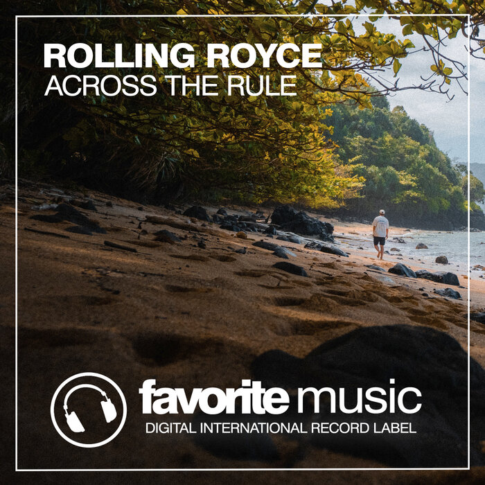 Rolling Royce - Across The Rule (Original Mix)