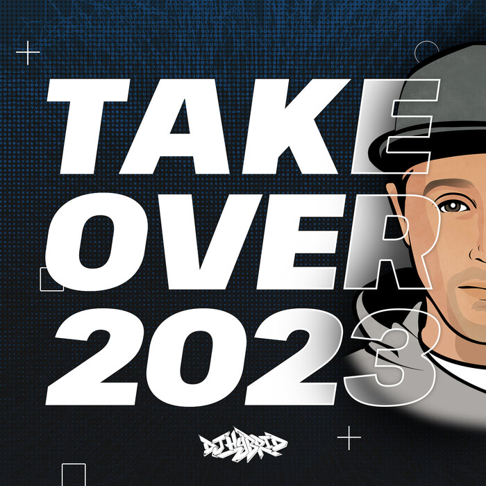 DJ Hybrid - Takeover 2023