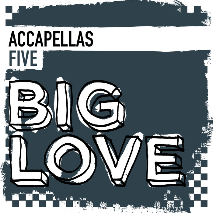 VA - Big Love Accapellas 5 BLDC032D
