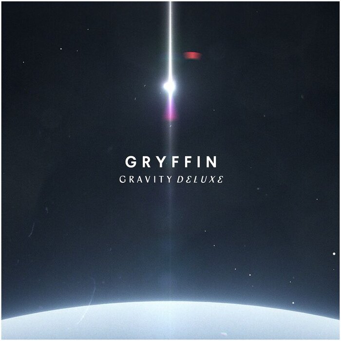 Gryffin - Gravity (Deluxe) (Explicit)