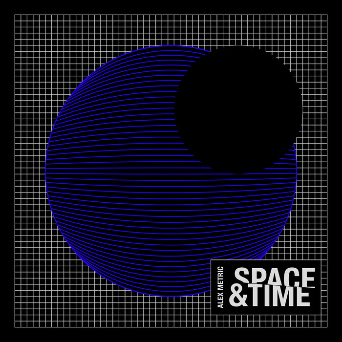 Alex Metric - Space & Time