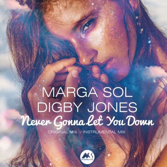 MARGA SOL/DIGBY JONES - Never Gonna Let You Down