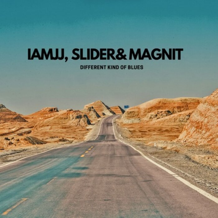 Different Kind Of Blues By IAMJJ/Slider & Magnit On MP3, WAV, FLAC.