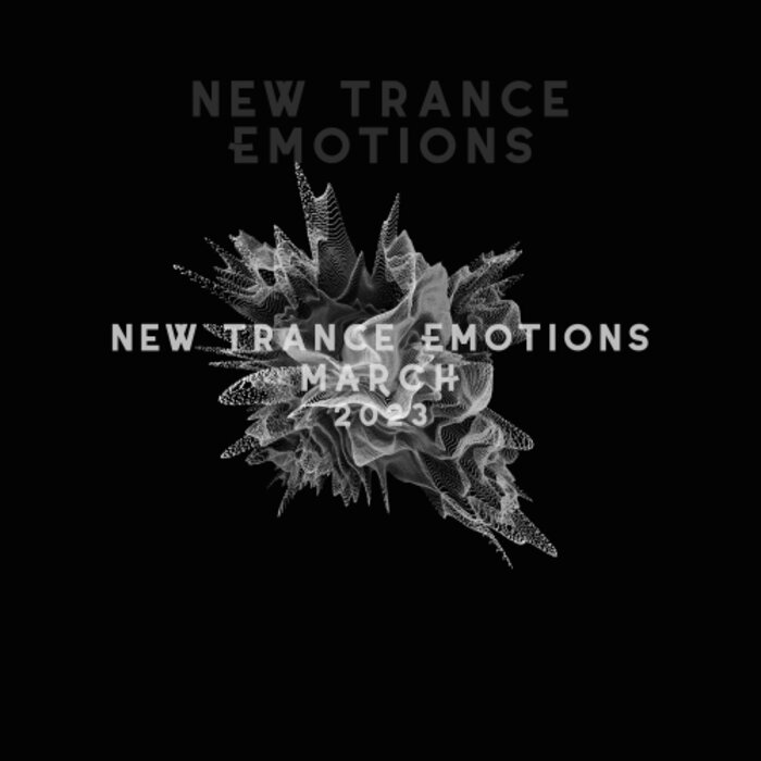 Various - New Trance Emotions March 2023