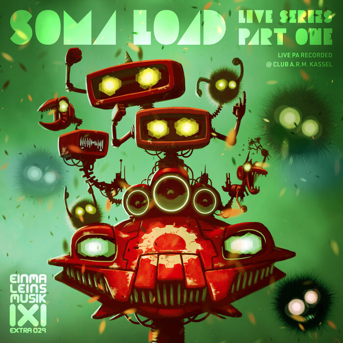 Soma Load - Live Series Pt. 1