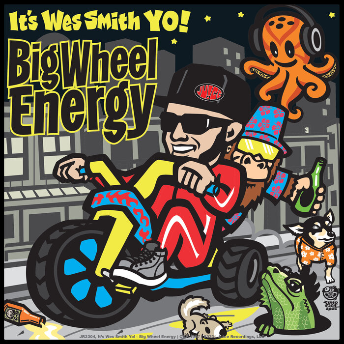 WES SMITH - Big Wheel Energy