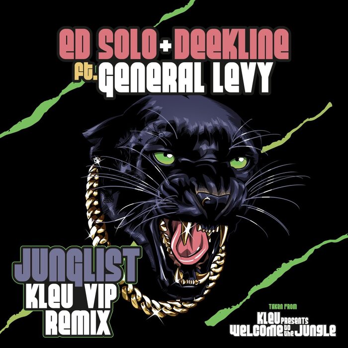 Deekline/General Levy/Kleu - Junglist (Kleu VIP Remix)