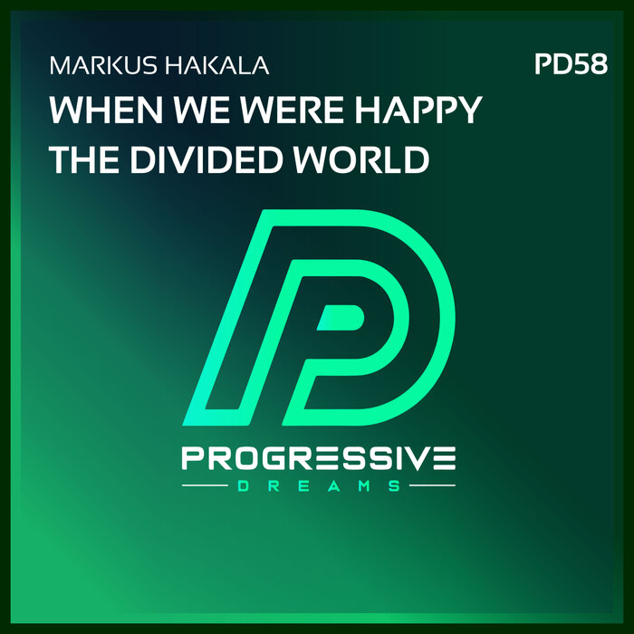 Markus Hakala - When We Were Happy