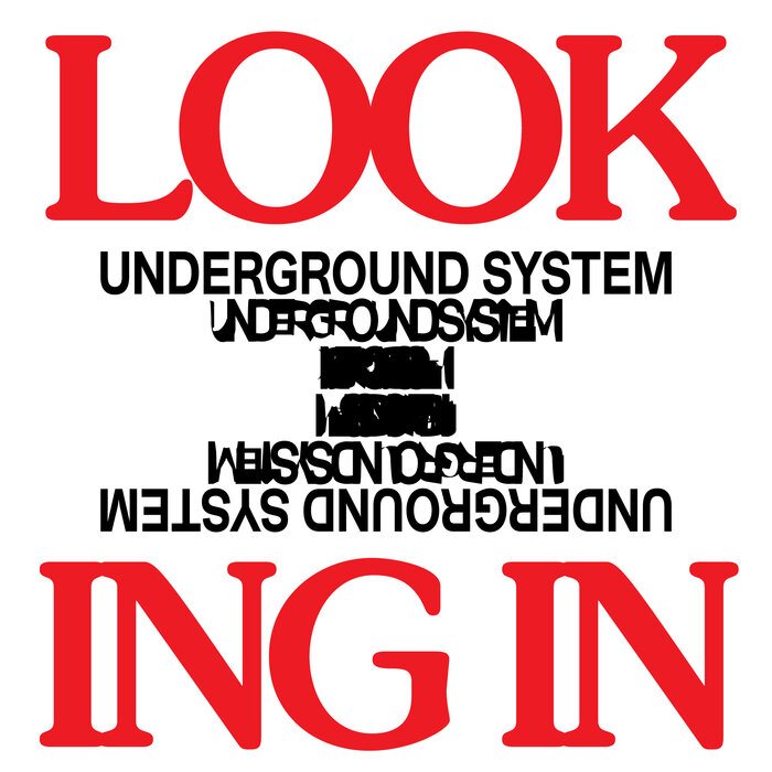 Underground System - Looking In EP