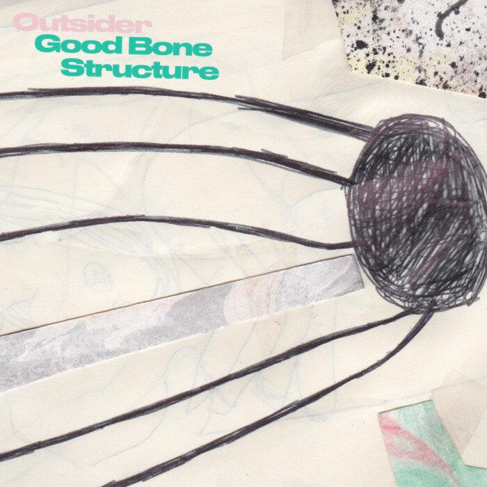 Outsider - Good Bone Structure