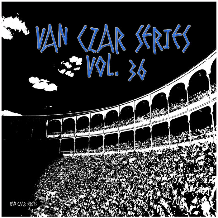Various - Van Czar Series, Vol 36