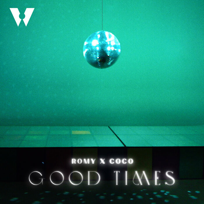 Romy/Coco Morier - Good Times