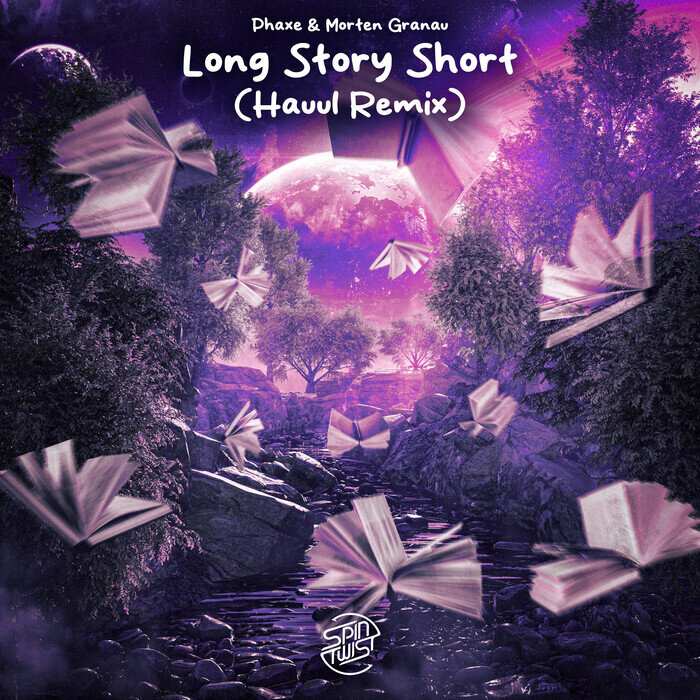 Phaxe/Morten Granau - Long Story Short (Hauul Remix)