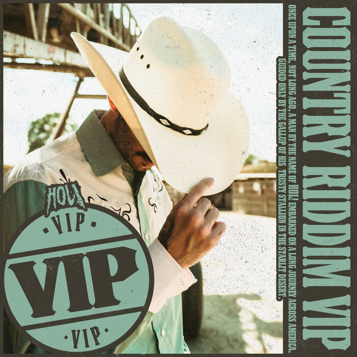 HOL! - Country Riddim VIP