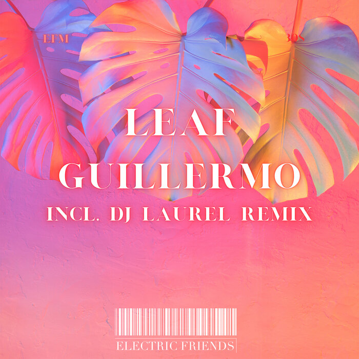 Leaf - Guillermo