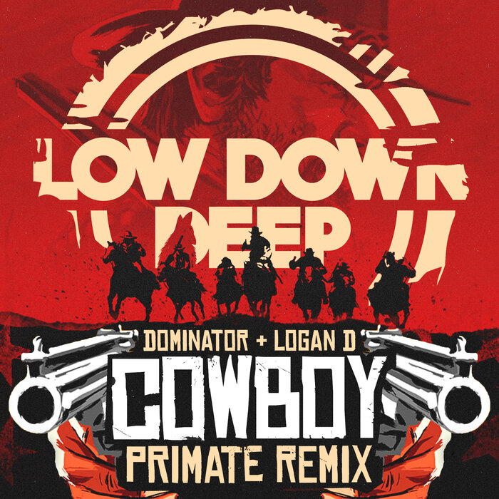 Dominator/Logan D - Cowboy (Primate Remix)