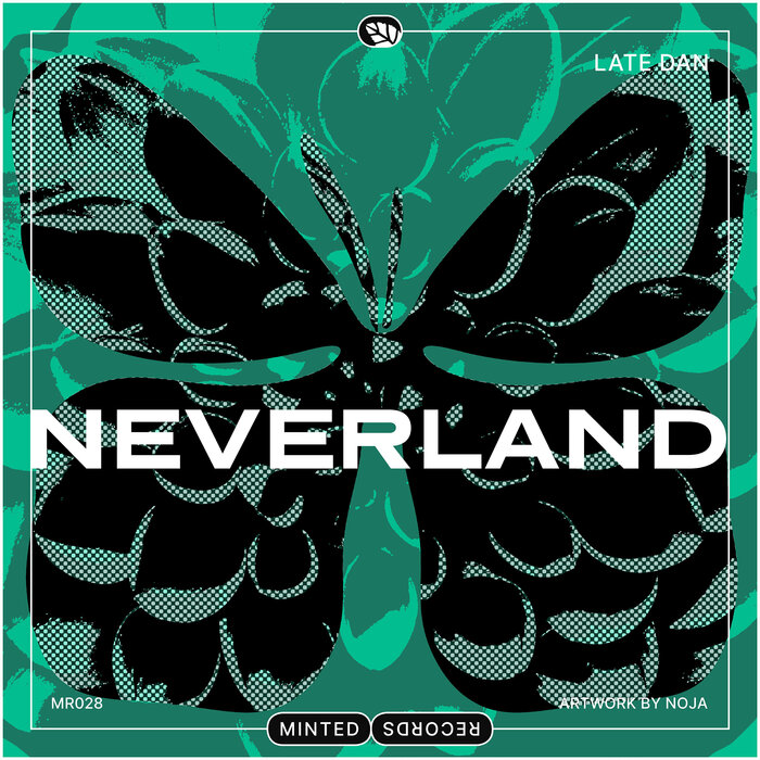 Late Dan - Neverland