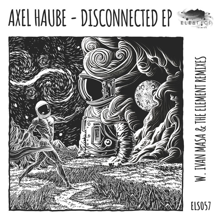Axel Haube - Disconnected EP
