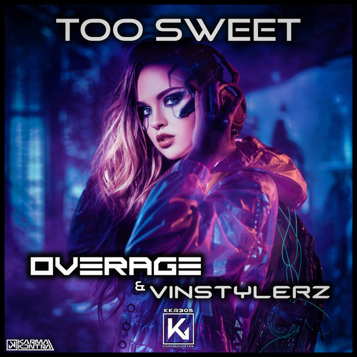 Overage/Vinstylerz - Too Sweet