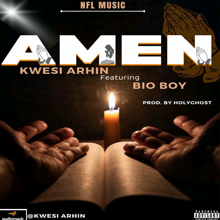 Kwasi Arhin feat Bio Boy - Amen
