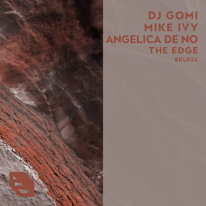 DJ Gomi/Mike Ivy/Angelica de No - The Edge