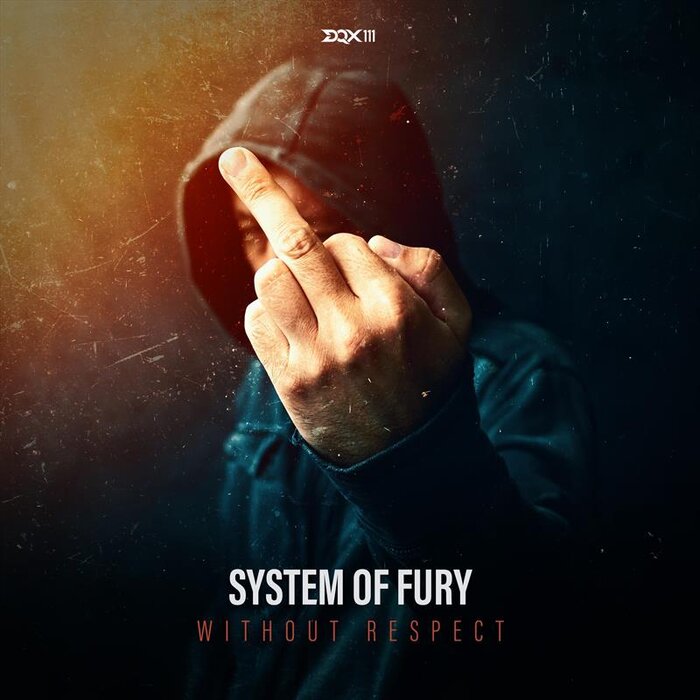 System Of Fury - Without Respect