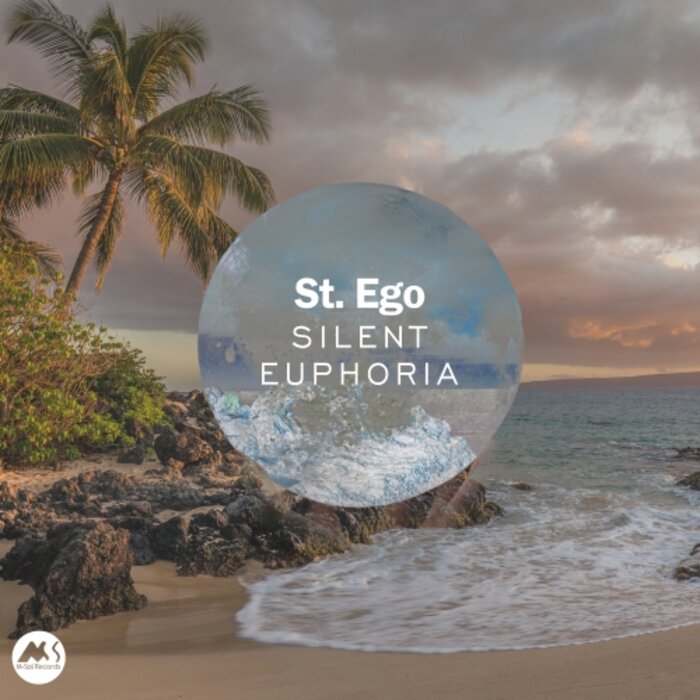 Silent Euphoria By St.Ego On MP3, WAV, FLAC, AIFF & ALAC At Juno.