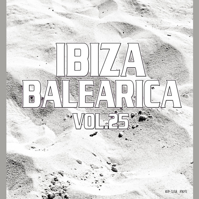 Various - Ibiza Balearica, Vol 25
