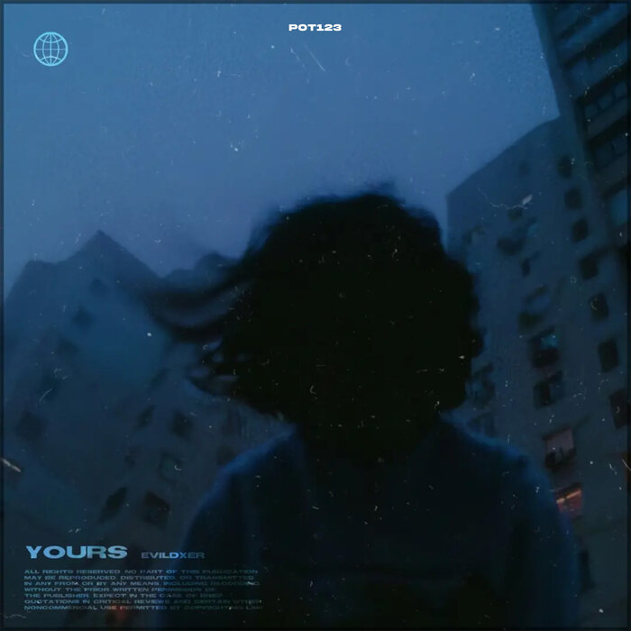 Yours By EVILDXER On MP3, WAV, FLAC, AIFF & ALAC At Juno Download
