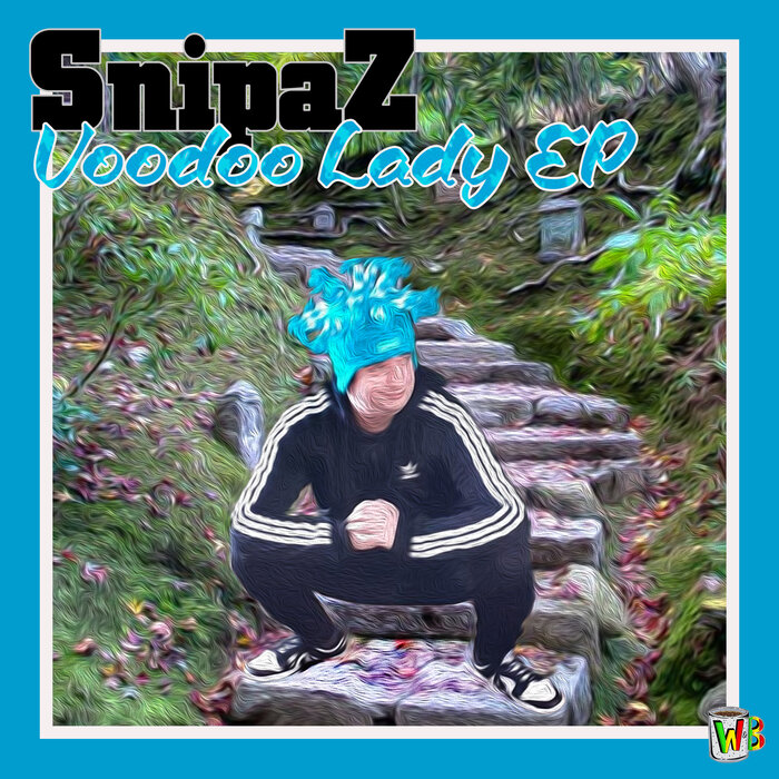 DJ Snipaz - Voodoo Lady