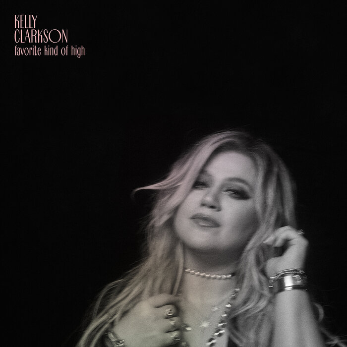 Favorite Kind Of High by Kelly Clarkson on MP3, WAV, FLAC, AIFF & ALAC ...