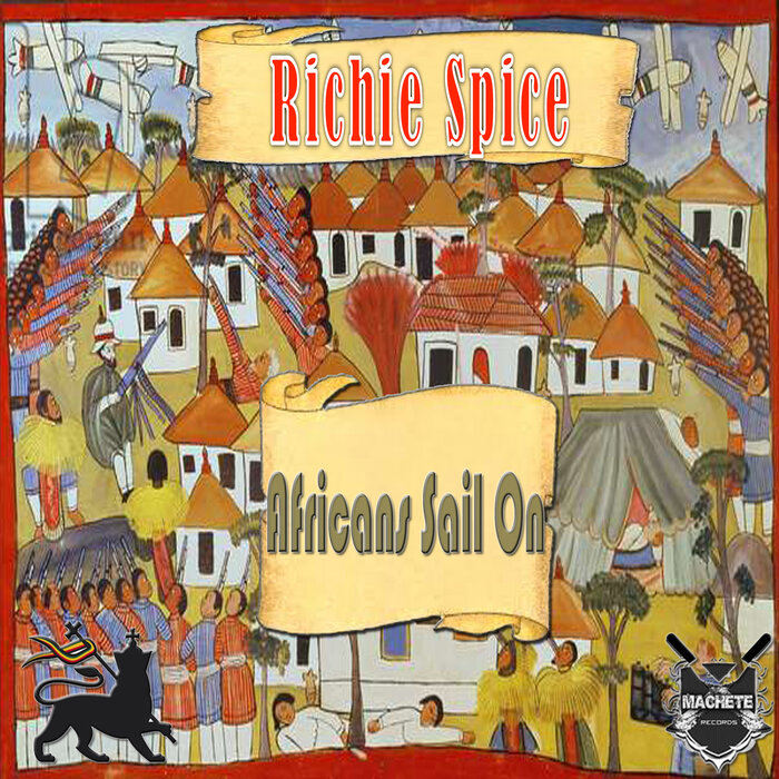 Richie Spice - Africans Sail On