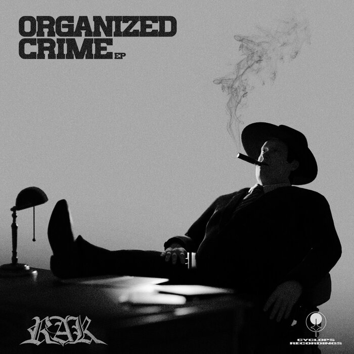 RAK - Organized Crime EP (Explicit)