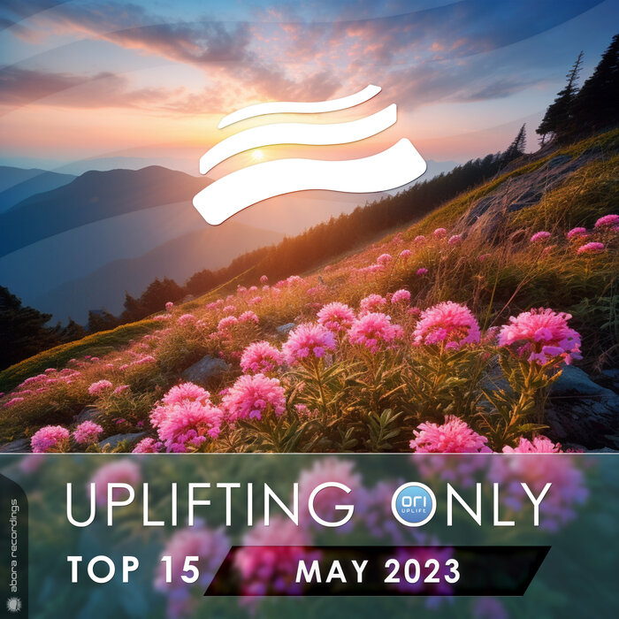 Various - Uplifting Only Top 15: May 2023 (Extended Mixes)