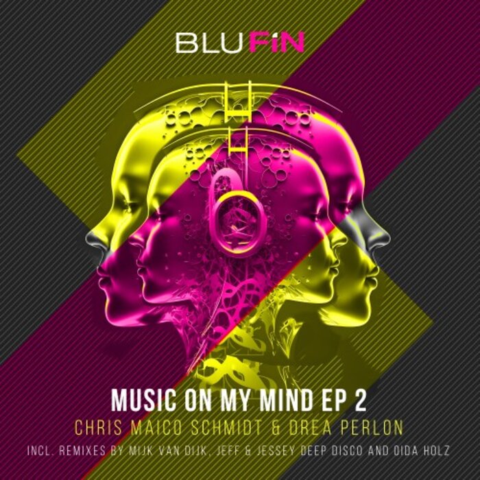 Chris Maico Schmidt/Drea Perlon - Music On My Mind EP 2