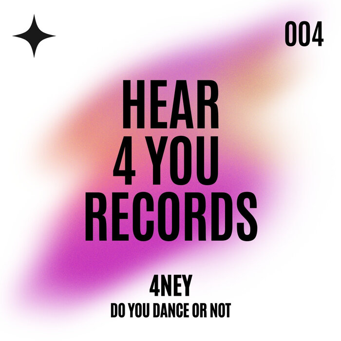 4NEY - Do You Dance Or Not
