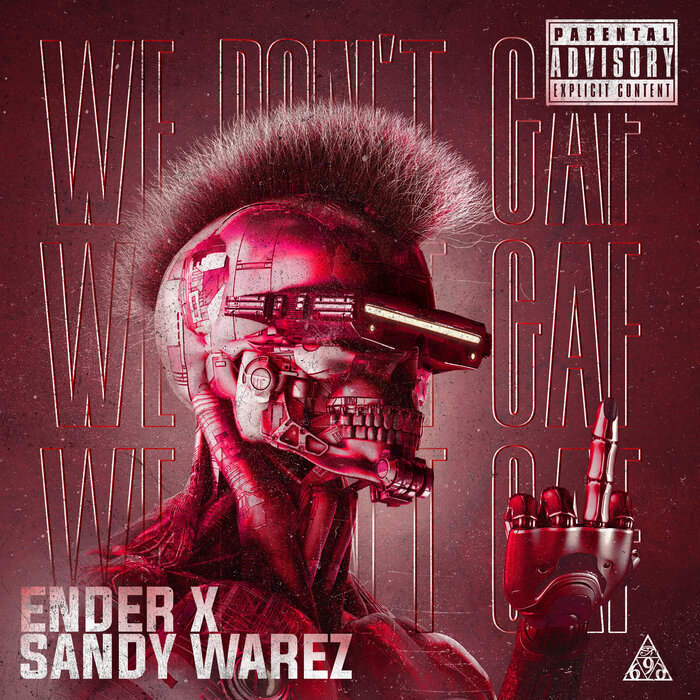 Ender/Sandy Warez - We Don't GAF