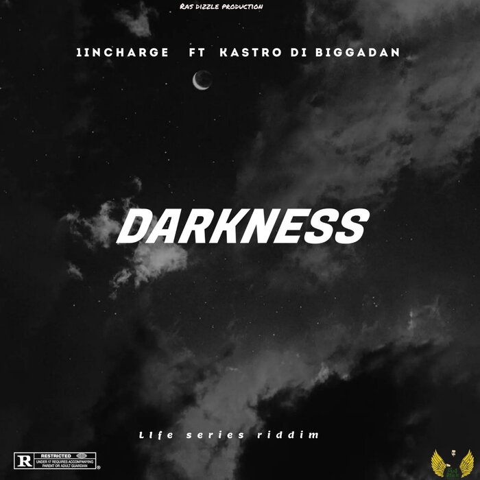 1incharge/Kastro Di Bigga Dan - Darkness (Explicit)