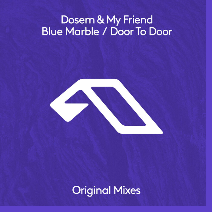 Dosem/My Friend - Blue Marble / Door To Door